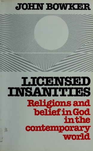 Licensed insanities