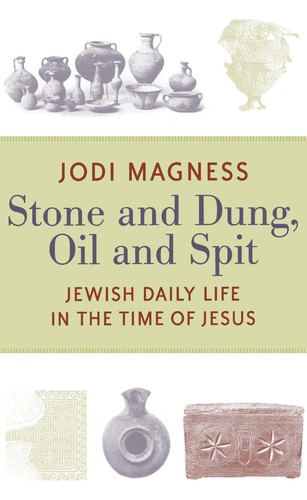 Stone and dung, oil and spit