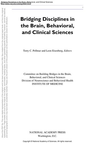Bridging Disciplines in the Brain, Behavioral, and Clinical Sciences