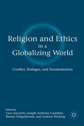 Religion and ethics in a globalizing world