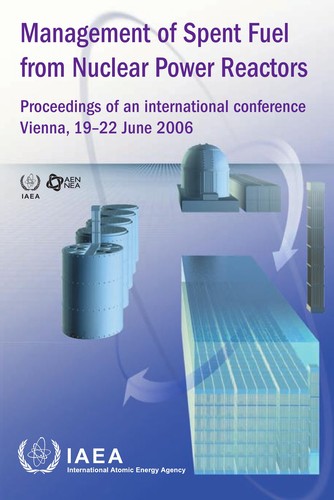Management of spent fuel from nuclear power reactors