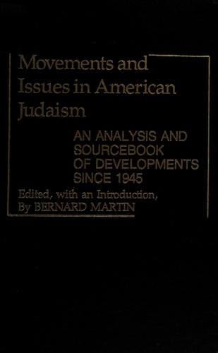 Movements and Issues in American Judaism