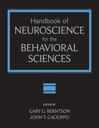 Handbook of neuroscience for the behavioral sciences