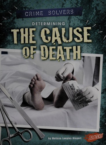 Determining the Cause of Death
