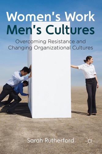 Women's work, men's cultures