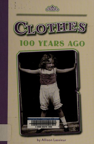 Clothes 100 Years Ago