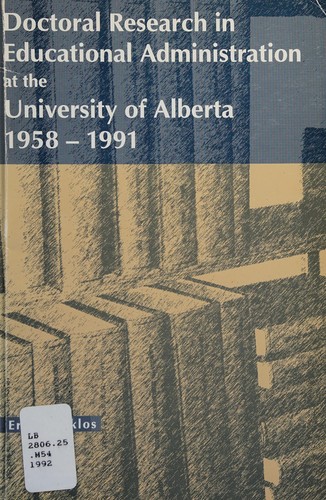 Doctoral research in educational administration at the University of Alberta, 1958-1991