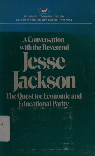 A conversation with the Reverend Jesse Jackson