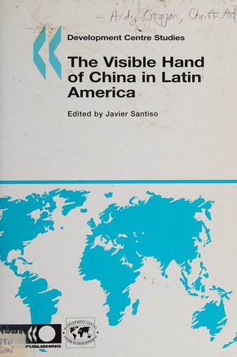 The Visible Hand of China in Latin America