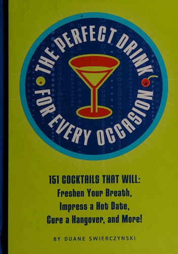 The perfect drink for every occasion