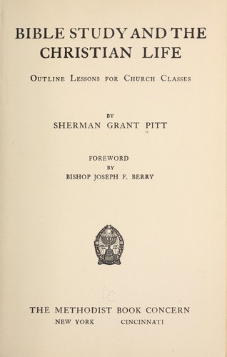 Bible study and the Christian life...