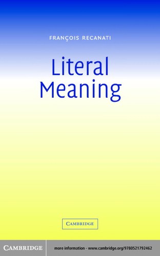 Literal Meaning: The Very Idea