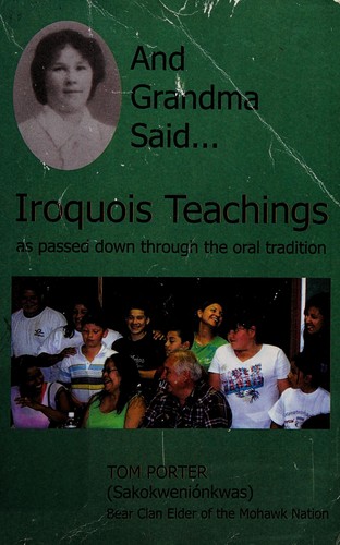 And Grandma said--Iroquois teachings