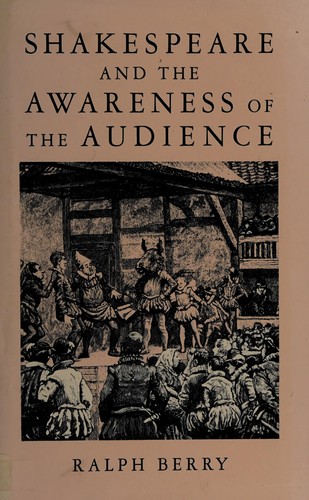 Shakespeare and the awareness of the audience