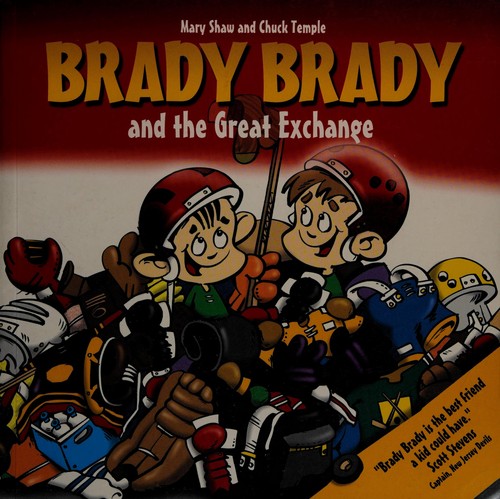 Brady Brady and the Great Exchange