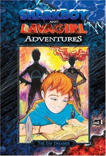 Shark Boy and Lava Girl Adventures: Book 1