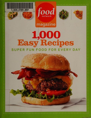 Food Network Magazine's 1,000 Easy Meals