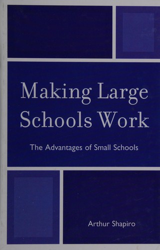 Making large schools work