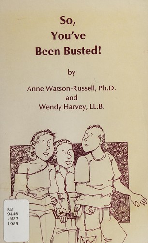 So, You've Been Busted!