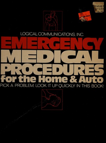 Emergency Medical Procedures for the Home & Auto