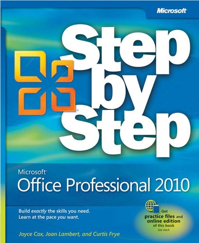 Microsoft Office Professional 2010 Step by Step