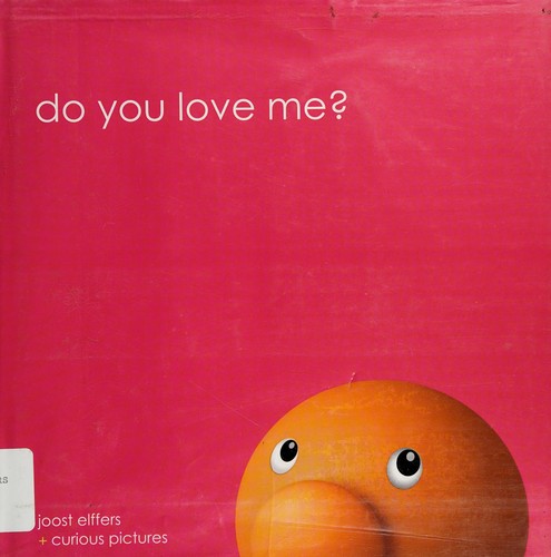 Do you love me?