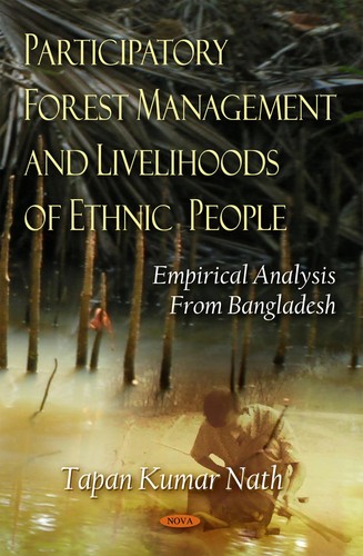 Participatory Forest Management and Livelihoods of Ethnic People