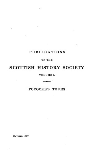 Tours in Scotland 1747, 1750, 1760