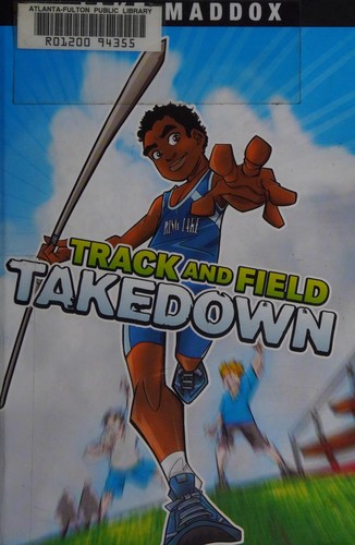 Track and Field Takedown