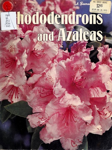 Rhododendrons and Azaleas