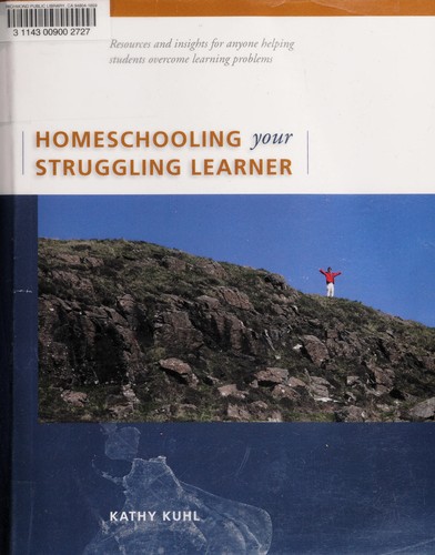 Homeschooling Your Struggling Learner