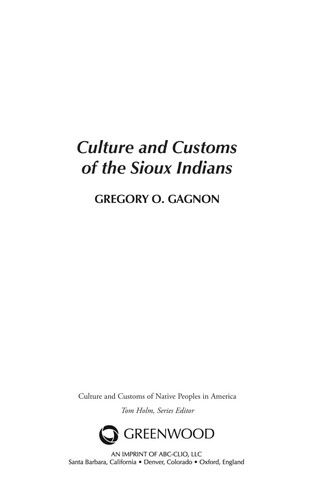 Culture and customs of the Sioux indians