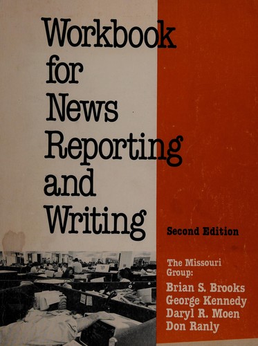 Workbook for News Reporting and Writing