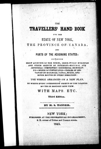The Travellers' Hand Book for the State of New York, the Province of Canada and Parts of the Adjoining States