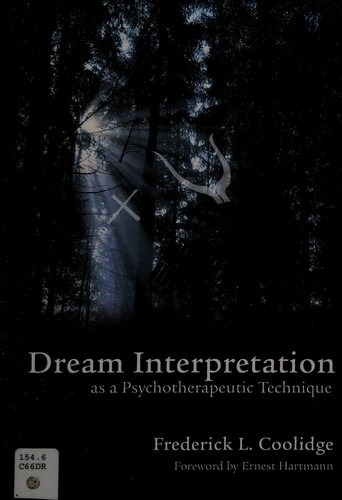 Dream Interpretation as a Psychotherapeutic Technique