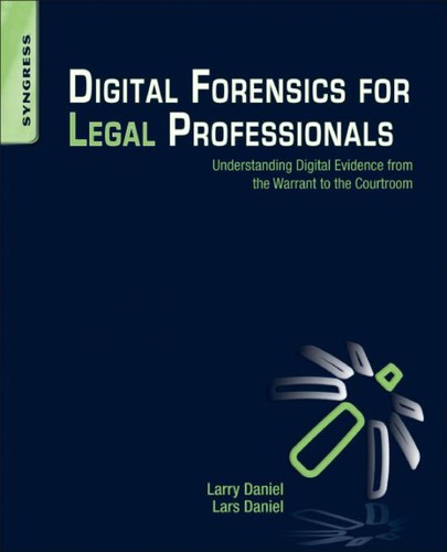 Digital forensics for legal professionals