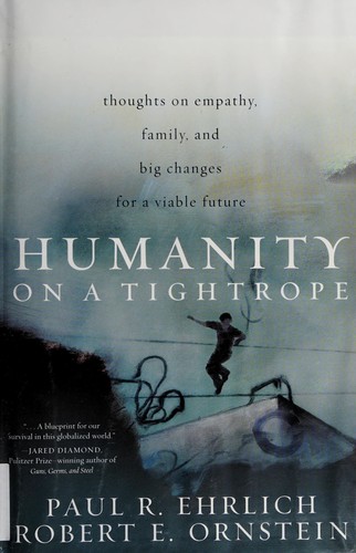 Humanity on a tightrope
