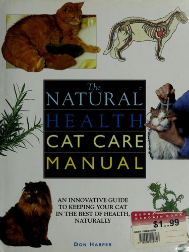 The Natural Health Cat Care Manual