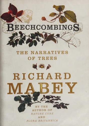 BEECHCOMBINGS: THE NARRATIVE OF TREES