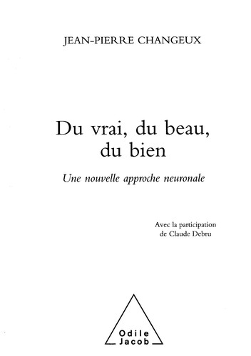Du vrai, du beau, du bien