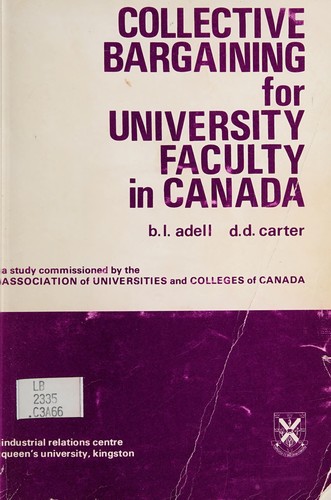 Collective Bargaining for University Faculty in Canada