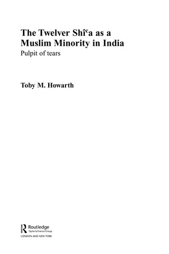 Twelver Shi'a as a Muslim Minority in India: Pulpit of Tears