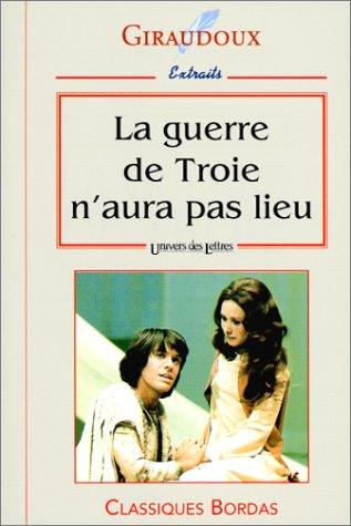 LA Guerre De Troie Naura Pas Lieu
