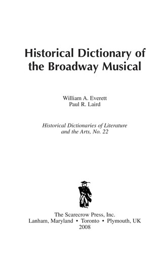 Historical Dictionary of the Broadway Musical