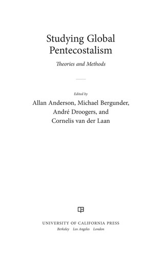 Studying global Pentecostalism