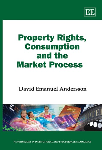 Property rights, consumption and the market process