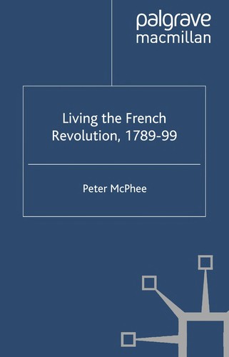 Living the French Revolution, 1789-1799