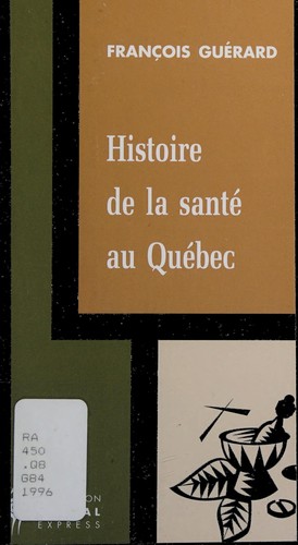 Histoire de la santé au Québec