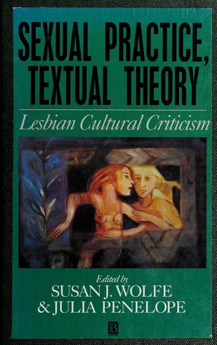 Sexual Practice/Textual Theory