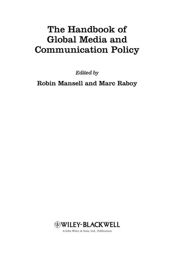 The handbook of global media and communication policy